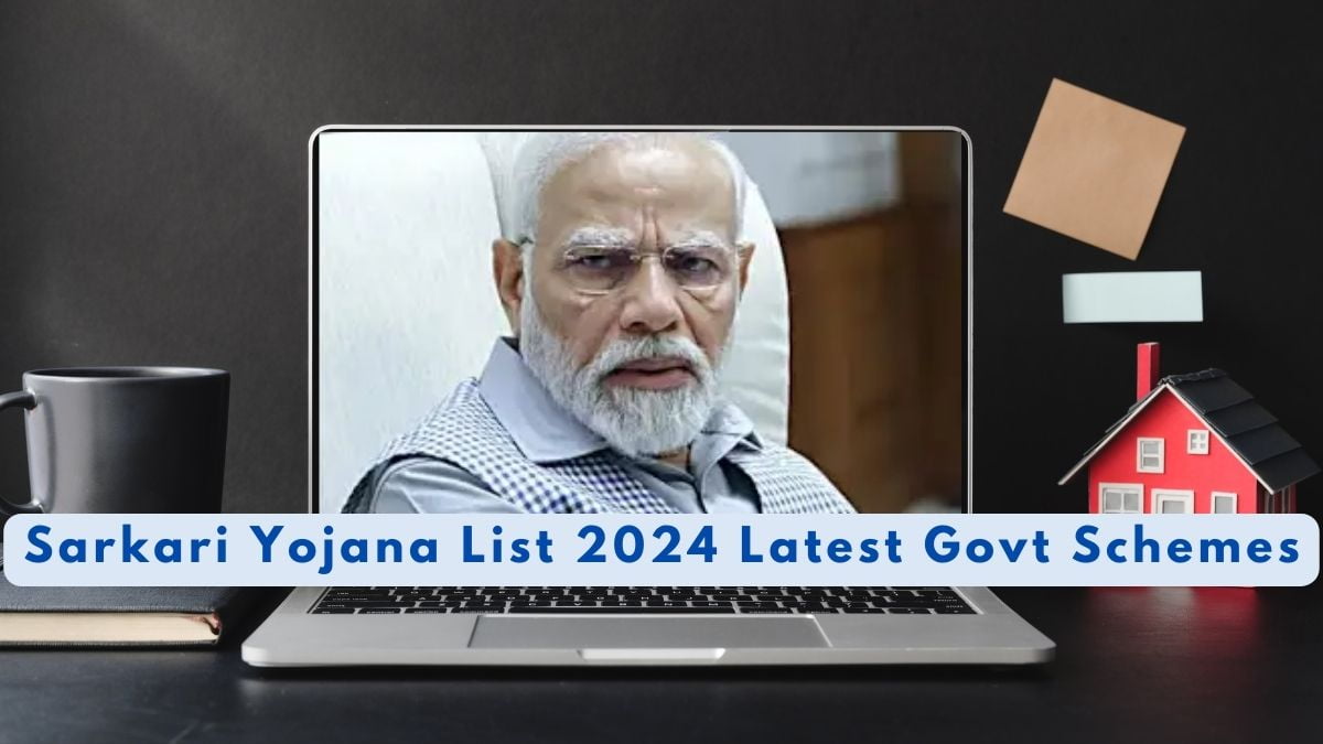 सरकारी योजना Sarkari Yojana List 2024 Latest Govt Schemes